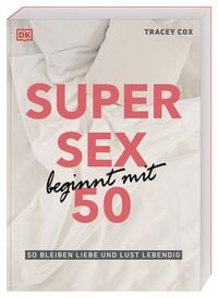 Produktbild: Super Sex beginnt mit 50