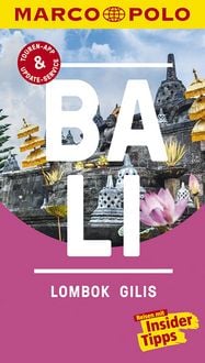 Produktbild: MARCO POLO Reisef&uuml;hrer Bali, Lombok, Gilis