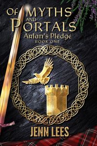 Produktbild: Of Myths and Portals: Arlan's Pledge Book One