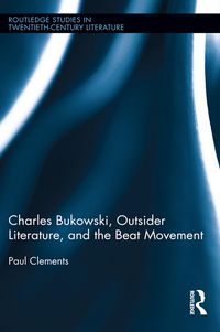 Produktbild: Charles Bukowski, Outsider Literature, and the Beat Movement