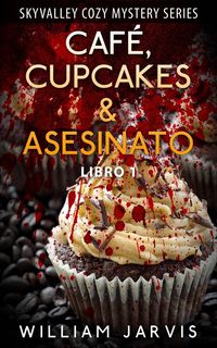 Produktbild: Caf&eacute;, Cupcakes & Asesinato