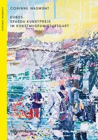 Produktbild: Kubus. Sparda-Kunstpreis im Kunstmuseum Stuttgart