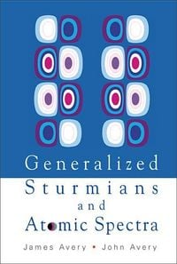 Produktbild: Generalized Sturmians and Atomic Spectra
