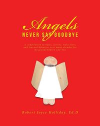 Produktbild: Angels Never Say Goodbye