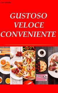 Produktbild: Gustoso. Veloce. Conveniente