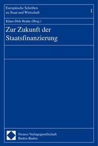 Produktbild: Zur Zukunft der Staatsfinanzierung