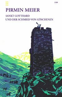 Produktbild: Sankt Gotthard und der Schmied von G&ouml;schenen