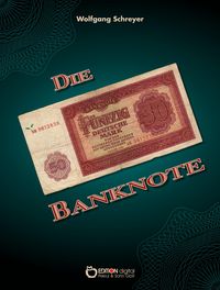 Bild vom Artikel Die Banknote vom Autor Wolfgang Schreyer