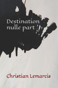 Produktbild: Destination nulle part