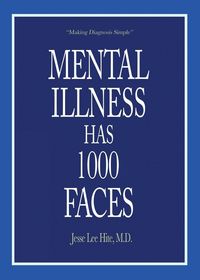 Produktbild: Mental Illness Has 1000 Faces