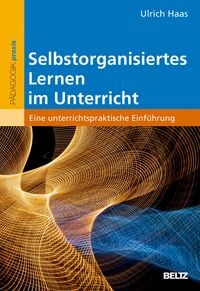 Produktbild: Selbstorganisiertes Lernen im Unterricht