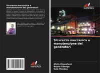 Produktbild: Sicurezza meccanica e manutenzione dei generatori