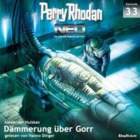 Produktbild: Perry Rhodan Neo 33: D&auml;mmerung &uuml;ber Gorr