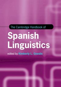 Produktbild: The Cambridge Handbook of Spanish Linguistics