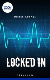 Locked in Dieter Aurass