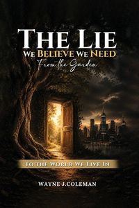 Produktbild: The Lie We Believe We Need