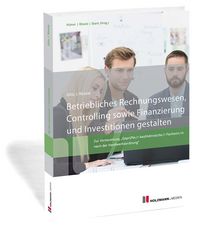 Produktbild: Betriebliches Rechnungswesen, Controlling sowie Finanzierung und Investition gestalten