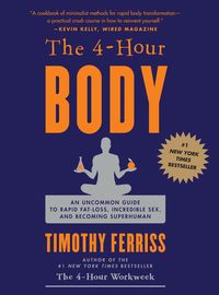 Bild vom Artikel The 4 (Four) Hour Body vom Autor Timothy Ferriss