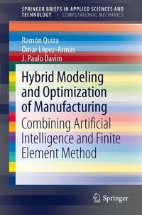 Produktbild: Hybrid Modeling and Optimization of Manufacturing