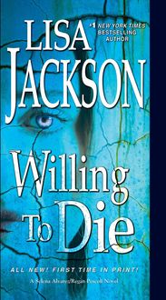 Bild vom Artikel Willing to Die vom Autor Lisa Jackson