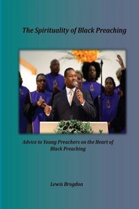 Produktbild: The Spirituality of Black Preaching