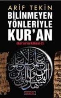 Produktbild: Bilinmeyen Y&ouml;nleriyle Kuran