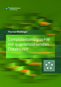 Produktbild: Computertomographie mit quantenz&auml;hlenden Detektoren