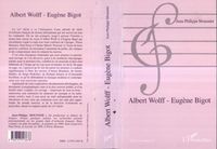 Produktbild: Albert Wolff - Eug&egrave;ne Bigot