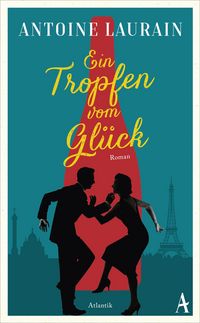 Produktbild: Ein Tropfen vom Gl&uuml;ck