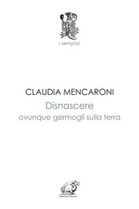 Produktbild: Disnascere. Ovunque germogli sulla terra