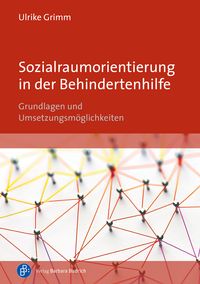 Produktbild: Sozialraumorientierung in der Behindertenhilfe