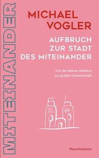 Produktbild: Aufbruch zur Stadt des Miteinander