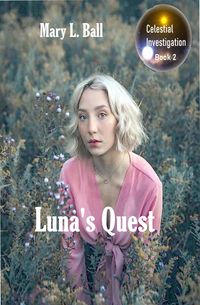 Produktbild: Luna's Quest (Celestial Investigation series, #2)