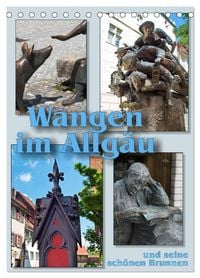 Produktbild: Wangen im Allg&auml;u und seine sch&ouml;nen Brunnen (Tischkalender 2027 DIN A5 hoch), CALVENDO Monatskalender