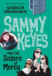 Produktbild: Sammy Keyes and the Sisters of Mercy