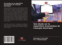 Produktbild: Une &eacute;tude sur la r&eacute;partition &eacute;conomique de l'&eacute;nergie &eacute;lectrique
