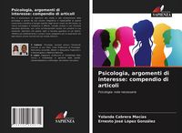 Produktbild: Psicologia, argomenti di interesse: compendio di articoli