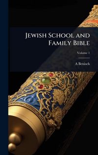Produktbild: Jewish School and Family Bible