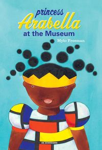 Produktbild: Freeman, M: Princess Arabella at the Museum