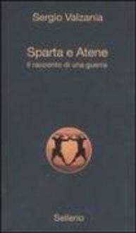 Produktbild: Sparta e Atene. Il racconto di una guerra