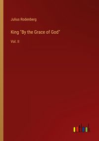 Produktbild: King "By the Grace of God"
