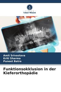 Produktbild: Funktionsokklusion in der Kieferorthop&auml;die