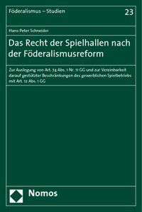 Produktbild: Das Recht der Spielhallen nach der F&ouml;deralismusreform
