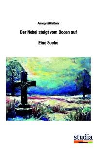 Produktbild: Der Nebel steigt vom Boden auf