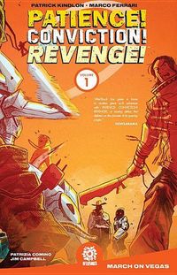 Produktbild: Kindlon, P: Patience! Conviction! Revenge! Vol 1