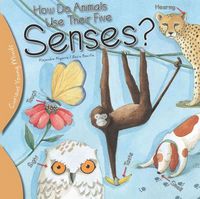 Produktbild: How Do Animals Use Their 5 Sen