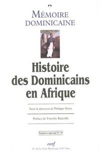 Produktbild: Memoire Dominicaine ; Histoire des Dominicains en Afrique