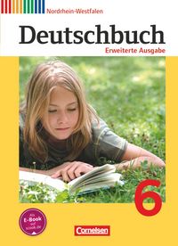 Produktbild: Deutschbuch 6. Schuljahr. Sch&uuml;lerbuch Nordrhein-Westfalen