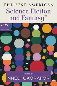 Produktbild: The Best American Science Fiction and Fantasy 2025
