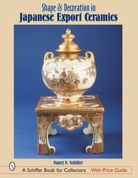Produktbild: Shape & Decoration in Japanese Export Ceramics